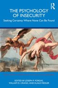The Psychology of Insecurity