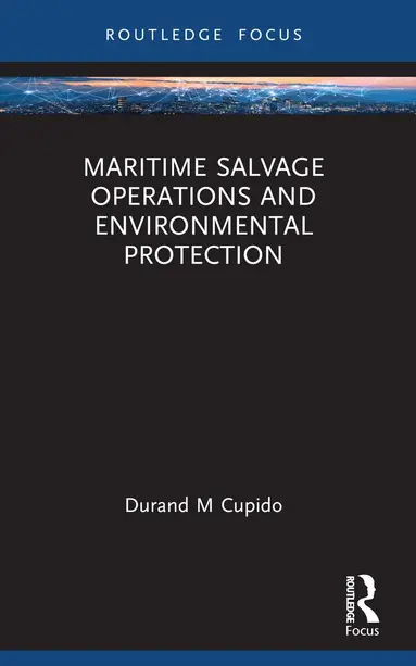 Maritime Salvage Operations and Environmental Protection