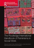 Routledge International Handbook of Feminisms in Social Work