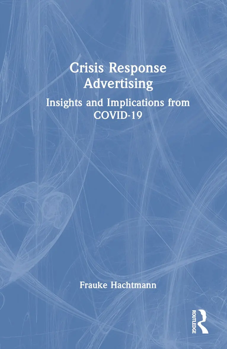 Frauke Hachtmann - Crisis Response Advertising, Inbunden. Tillgänglighet: Lägg i varukorg