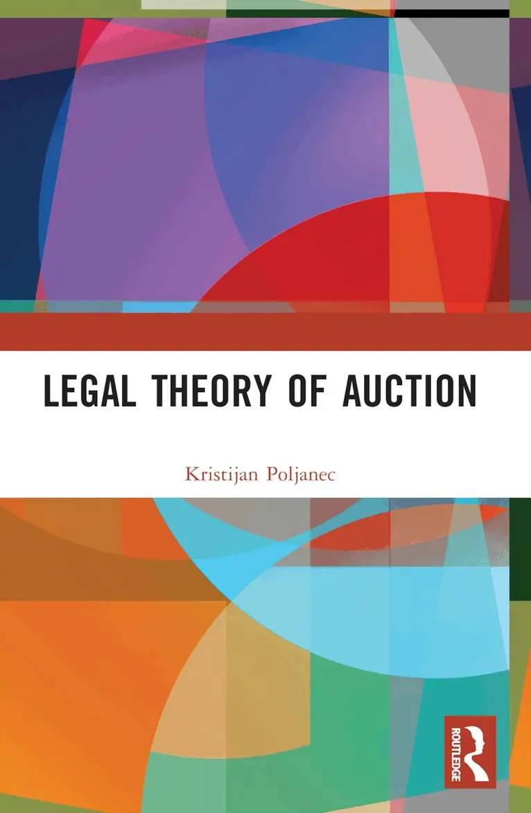Kristijan Poljanec - Legal Theory of Auction, Häftad. Tillgänglighet: Lägg i varukorg