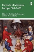 Portraits of Medieval Europe, 8001400