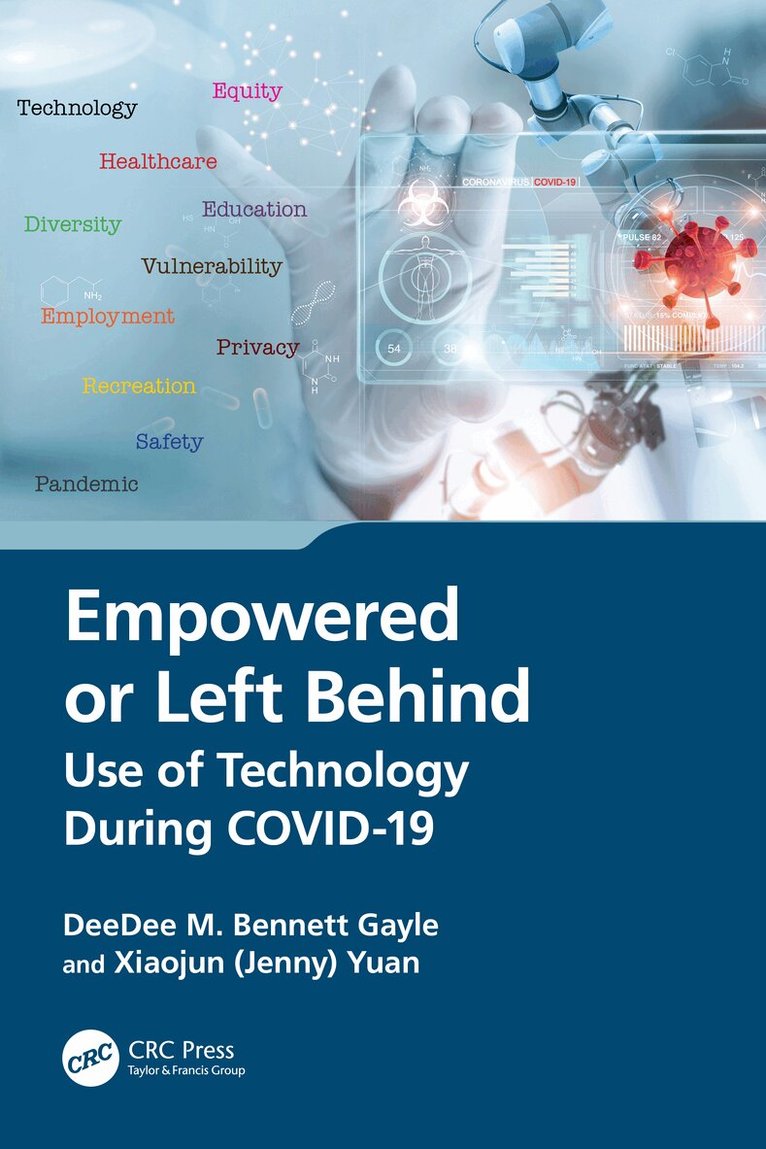 DeeDee M. Bennett Gayle, Xiaojun (Jenny) Yuan - Empowered or Left Behind, Häftad. Tillgänglighet: Lägg i varukorg