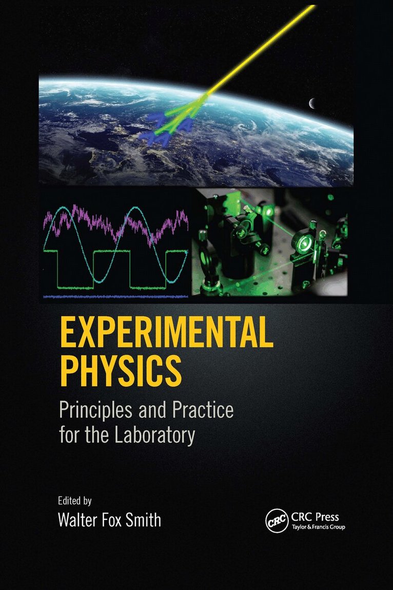 Walter Fox Smith - Experimental Physics, Häftad