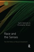 Race and the Senses