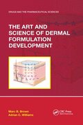 The Art and Science of Dermal Formulation Development