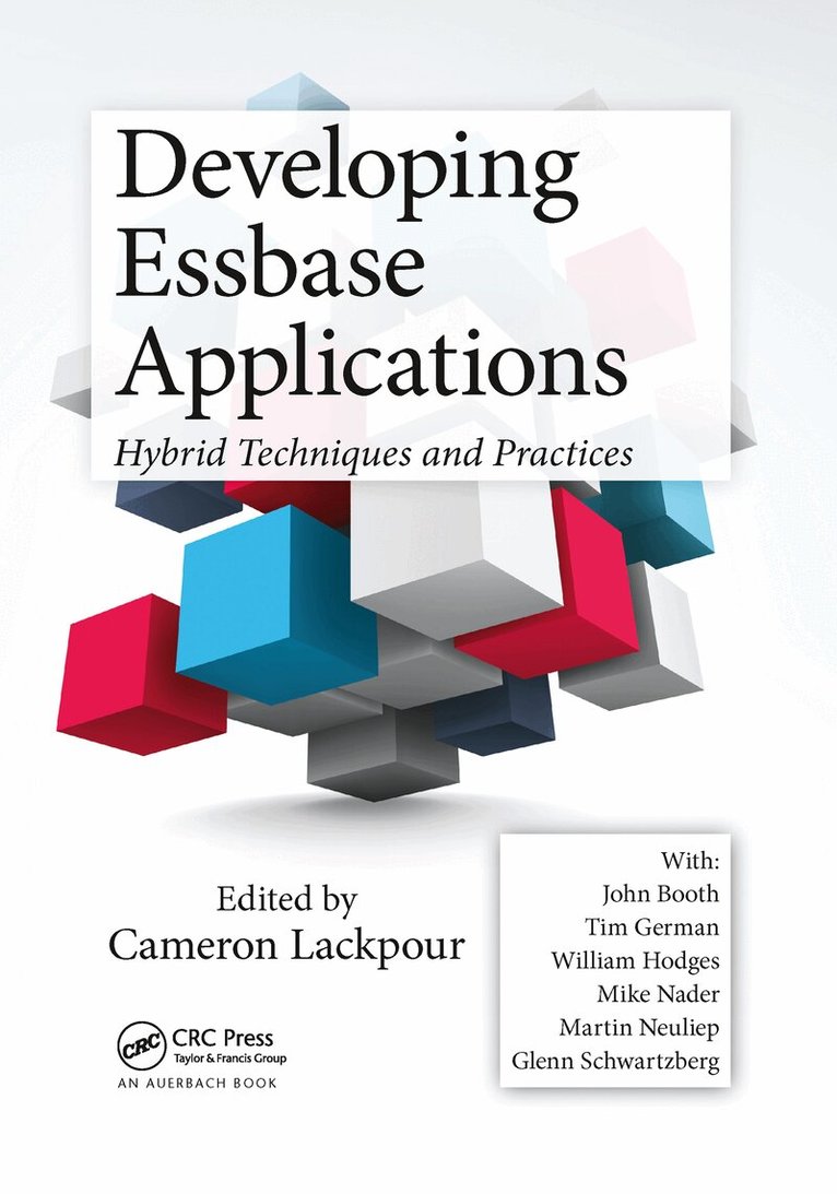 Cameron Lackpour - Developing Essbase Applications, Häftad