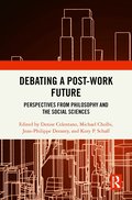 Debating a Post-Work Future