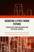 Debating a Post-Work Future