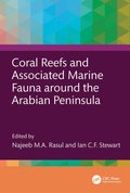 Coral Reefs and Associated Marine Fauna around the Arabian Peninsula