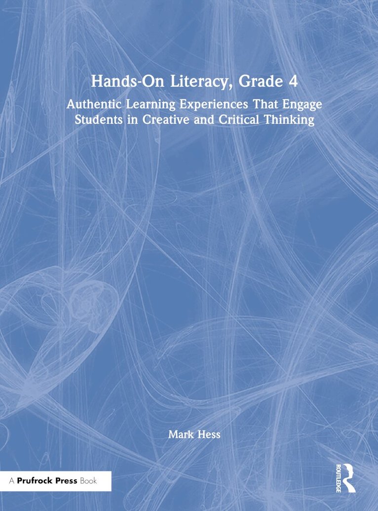 Mark Hess - Hands-On Literacy, Grade 4, Inbunden