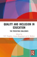 Quality and Inclusion in Education
