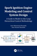 Spark Ignition Engine Modeling and Control System Design