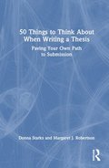 50 Things to Think About When Writing a Thesis