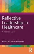 Reflective Leadership in Healthcare