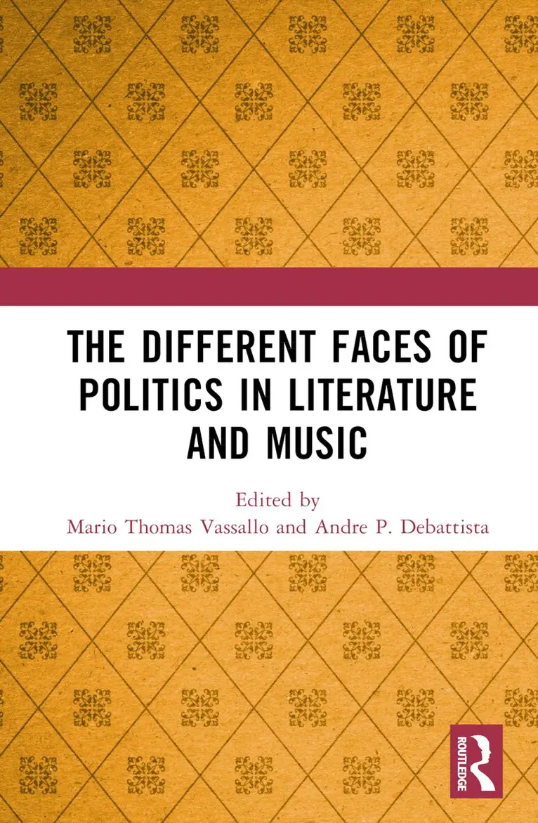 Mario Vassallo, Andre P. DeBattista - Different Faces of Politics in Literature and Music, Inbunden. Tillgänglighet: Lägg i varukorg