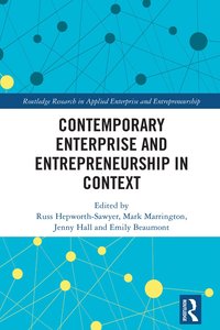 Contemporary Enterprise and Entrepreneurship in Context