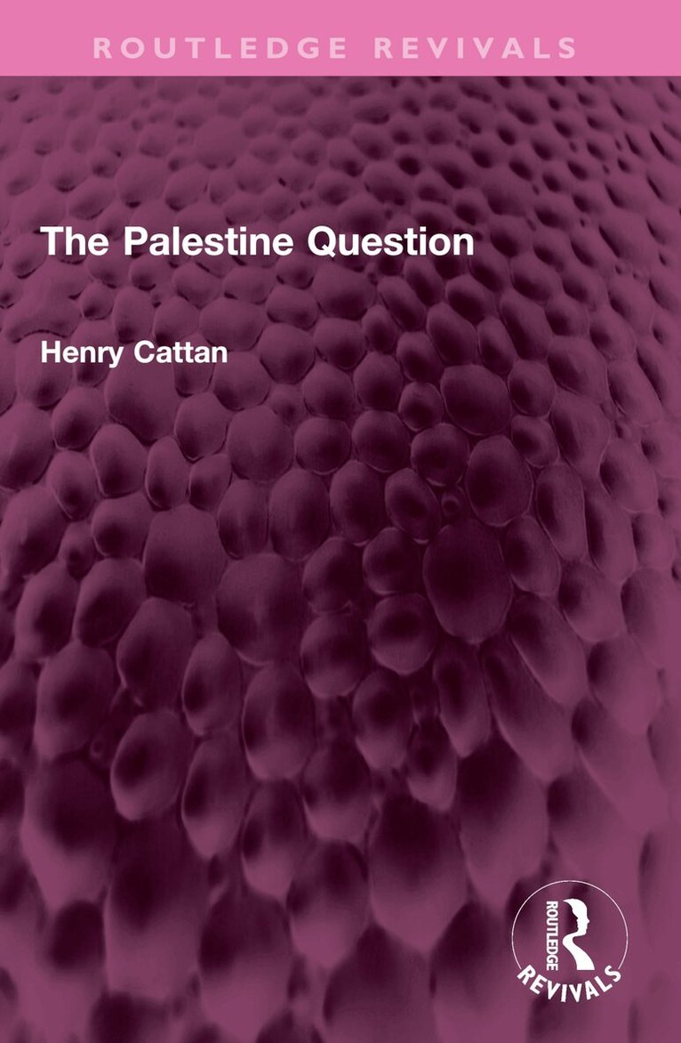 Henry Cattan - Palestine Question, Häftad. Tillgänglighet: Lägg i varukorg