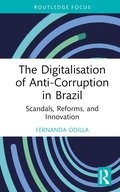 Digitalisation of Anti-Corruption in Brazil