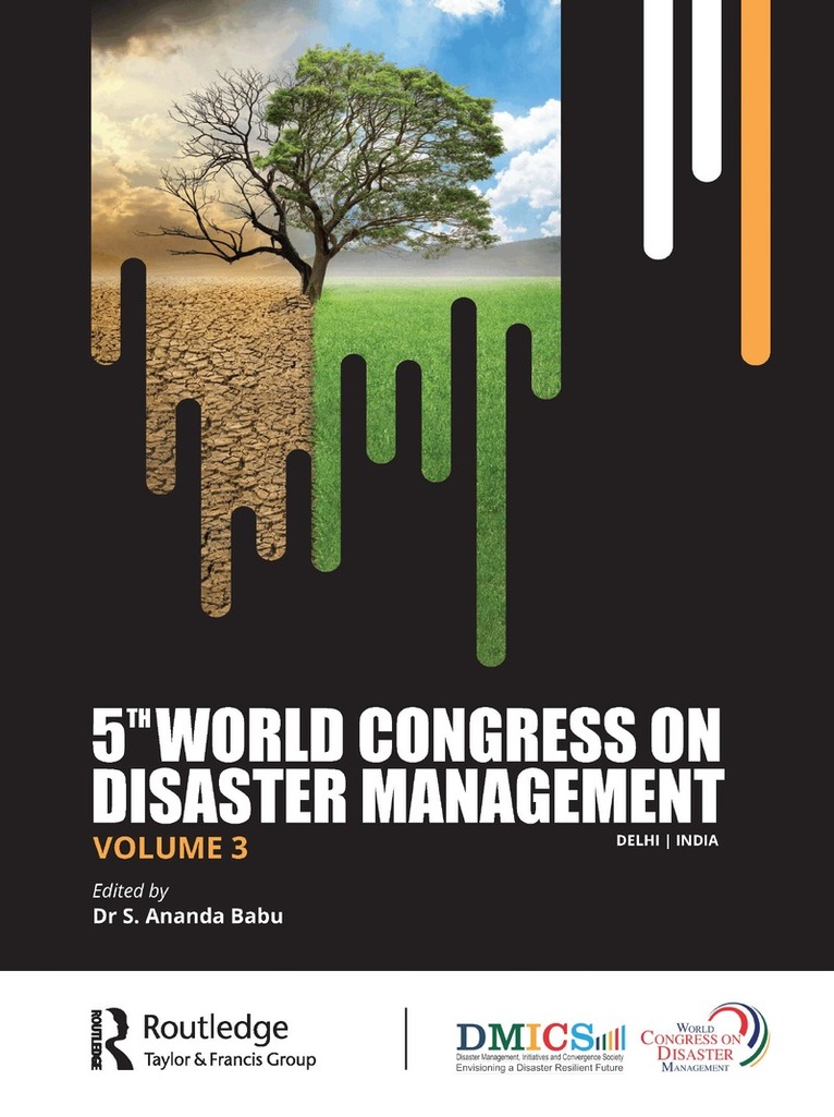 S. Ananda Babu - 5th World Congress on Disaster Management: Volume III, Inbunden. Tillgänglighet: Lägg i varukorg