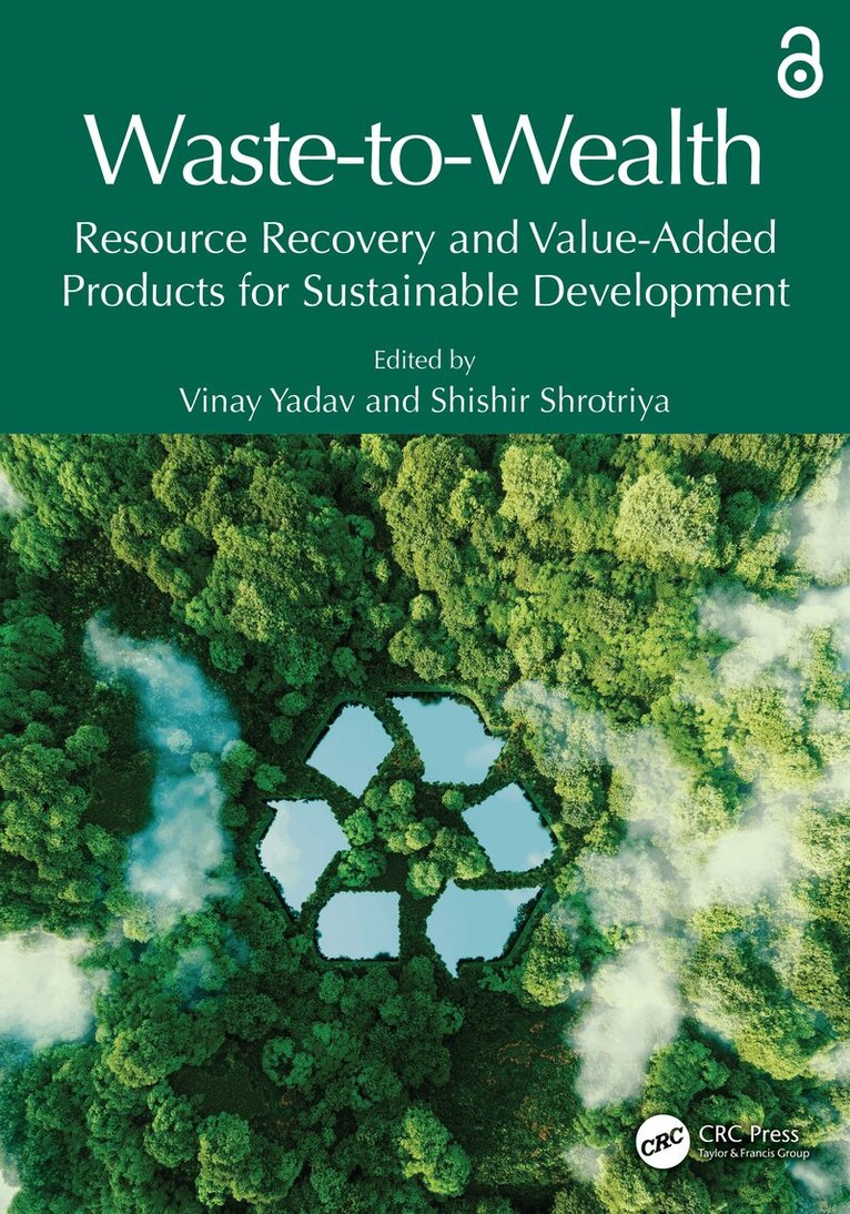 Vinay Yadav, Shishir Shrotriya - Waste-to-Wealth, Häftad