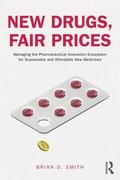 New Drugs, Fair Prices
