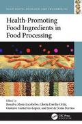 Health-Promoting Food Ingredients in Food Processing