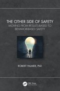 The Other Side of Safety