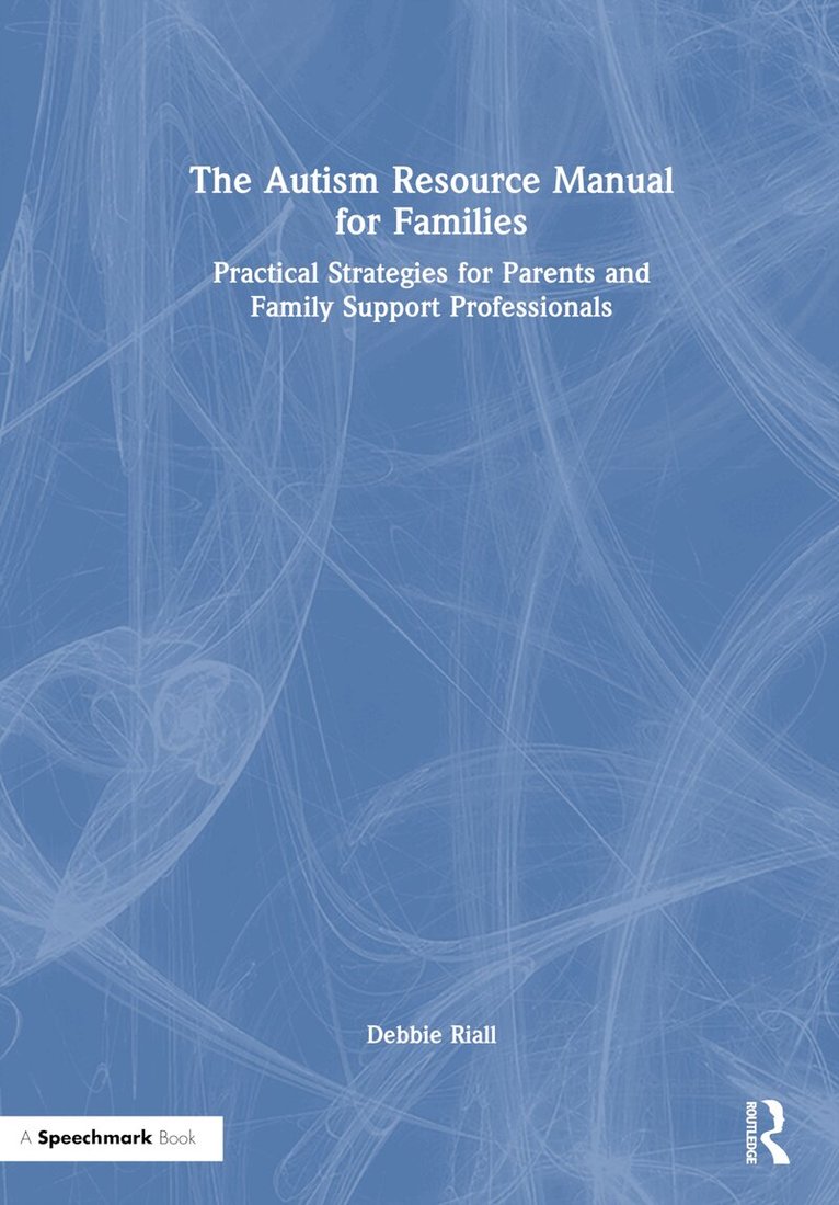 Debbie Riall - Autism Resource Manual for Families, Inbunden. Tillgänglighet: Lägg i varukorg