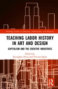 Teaching Labor History in Art and Design