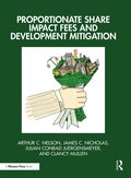 Proportionate Share Impact Fees and Development Mitigation