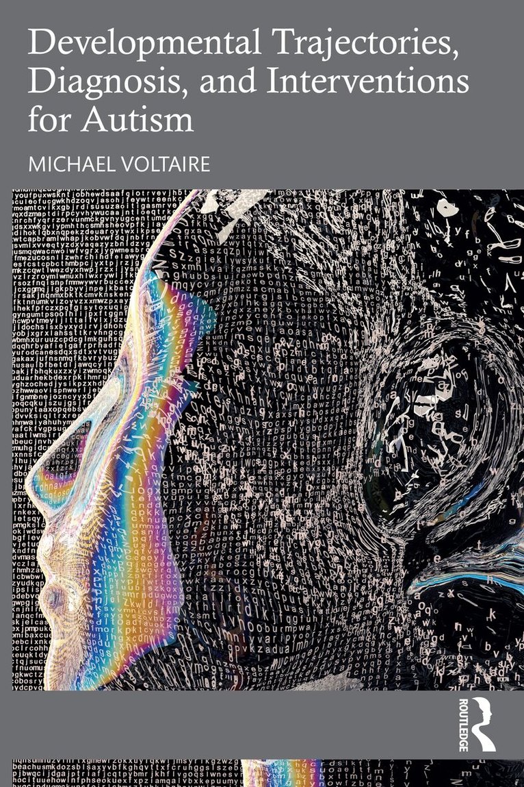 Michael Voltaire - Developmental Trajectories, Diagnosis, and Interventions for Autism, Häftad. Tillgänglighet: Lägg i varukorg