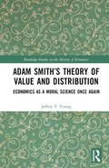 Adam Smiths Theory of Value and Distribution