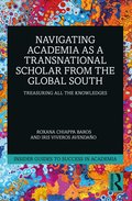 Navigating Academia as a Transnational Scholar from the Global South