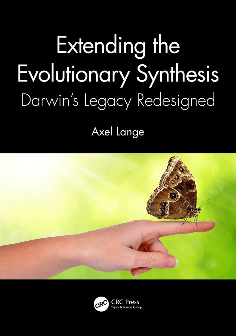 Axel Lange - Extending the Evolutionary Synthesis, Inbunden. Tillgänglighet: Lägg i varukorg