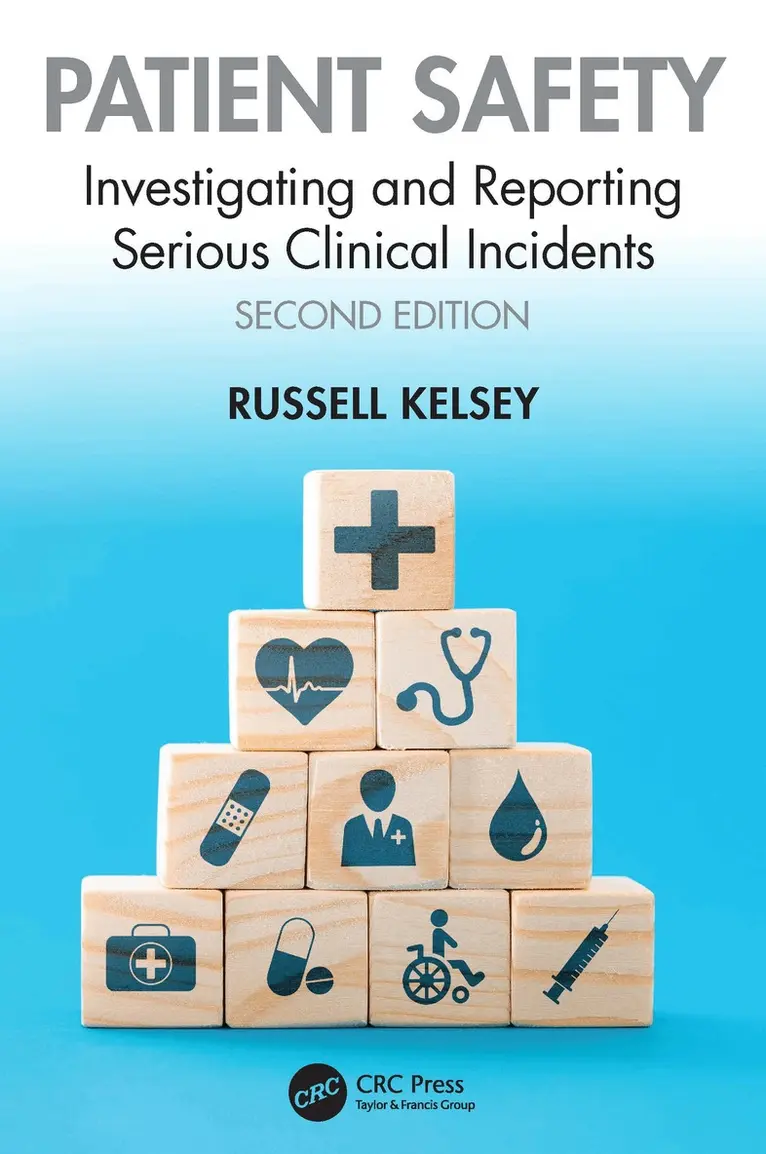 Russell Kelsey - Patient Safety, Häftad. Tillgänglighet: Lägg i varukorg
