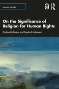 On the Significance of Religion for Human Rights