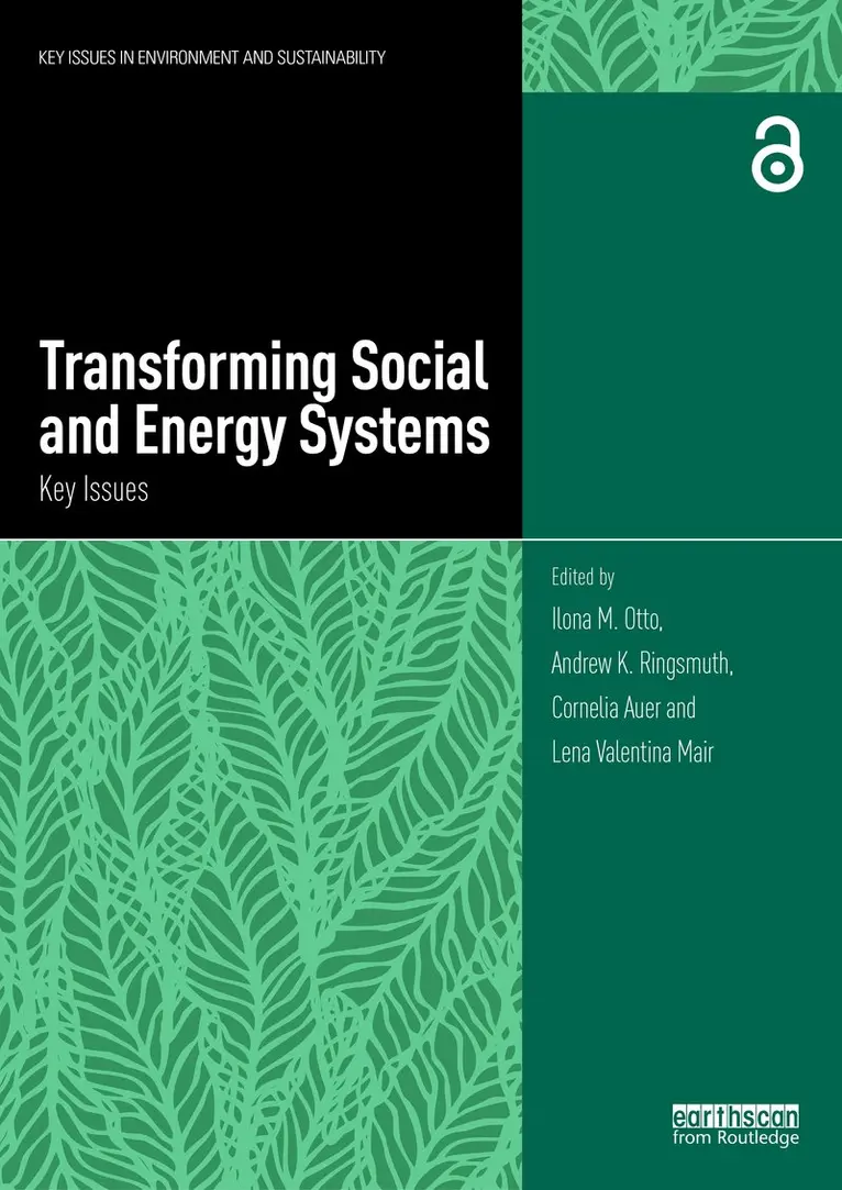 Ilona M. Otto, Andrew K. Ringsmuth, Cornelia Auer, Lena Valentina Mair - Transforming Social and Energy Systems, Inbunden. Tillgänglighet: Kommande