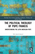 Political Theology of Pope Francis