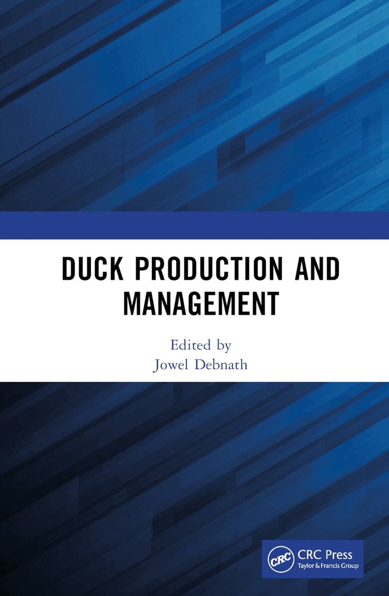 Jowel Debnath - Duck Production and Management, Inbunden. Tillgänglighet: Lägg i varukorg