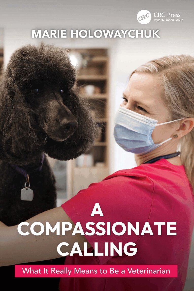 Marie Holowaychuk - Compassionate Calling, Häftad. Tillgänglighet: Lägg i varukorg