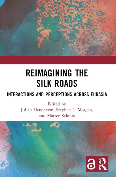 Reimagining the Silk Roads