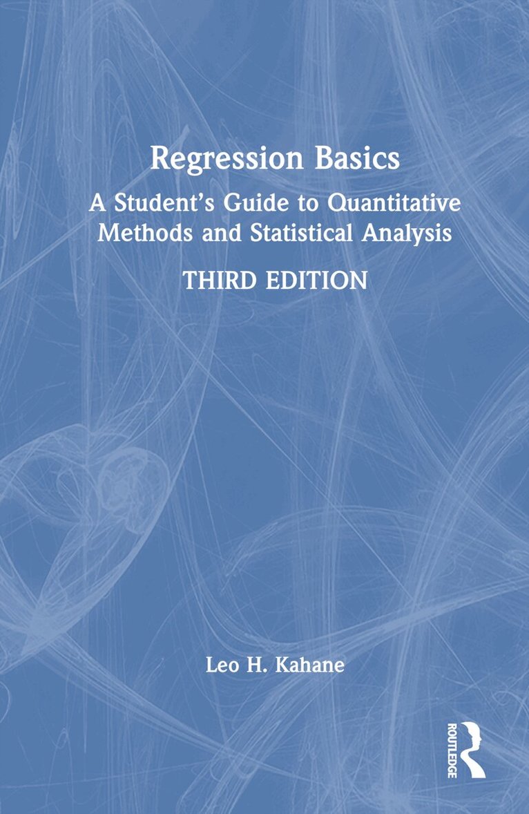 Leo H. Kahane - Regression Basics, Inbunden. Tillgänglighet: Lägg i varukorg