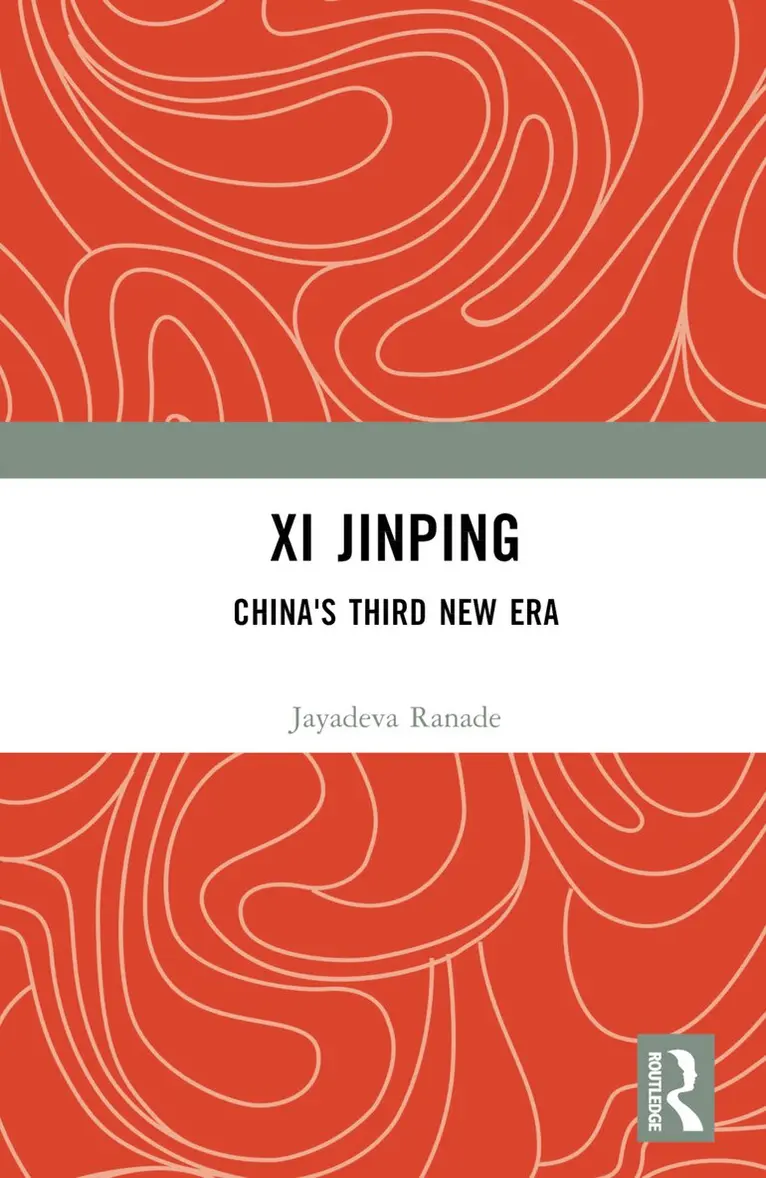 Jayadeva Ranade - Xi Jinping: China's Third New Era, Inbunden. Tillgänglighet: Lägg i varukorg