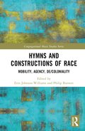 Hymns and Constructions of Race