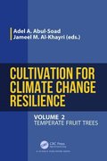 Cultivation for Climate Change Resilience, Volume 2
