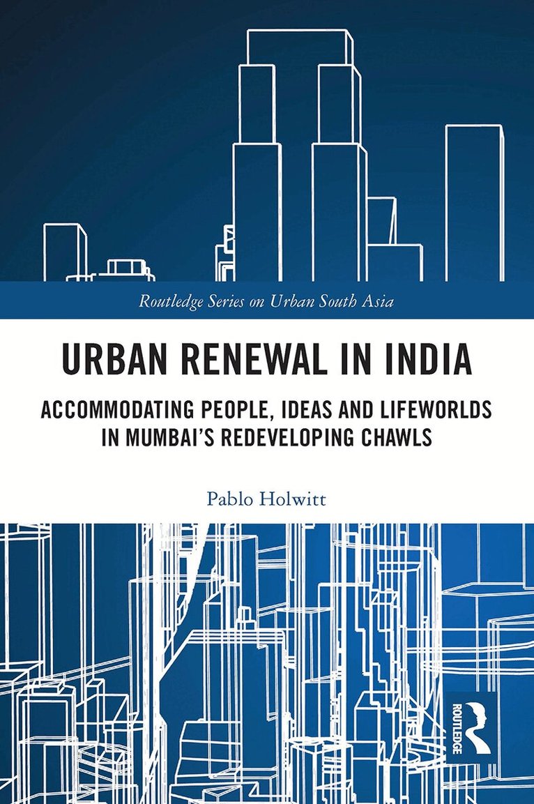 Pablo Holwitt - Urban Renewal in India, Häftad. Tillgänglighet: Lägg i varukorg