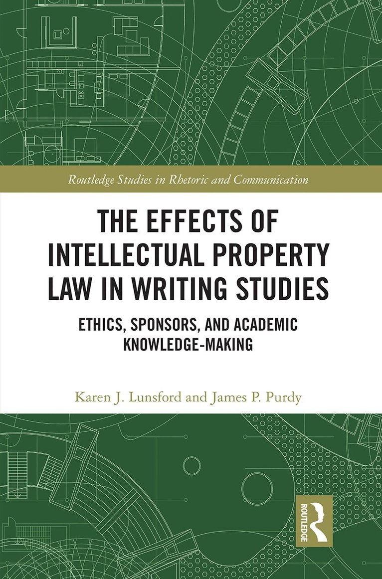 Effects of Intellectual Property Law in Writing Studies