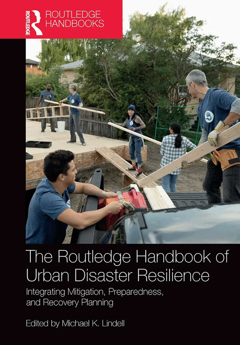 Michael Lindell - Routledge Handbook of Urban Disaster Resilience, Häftad. Tillgänglighet: Lägg i varukorg