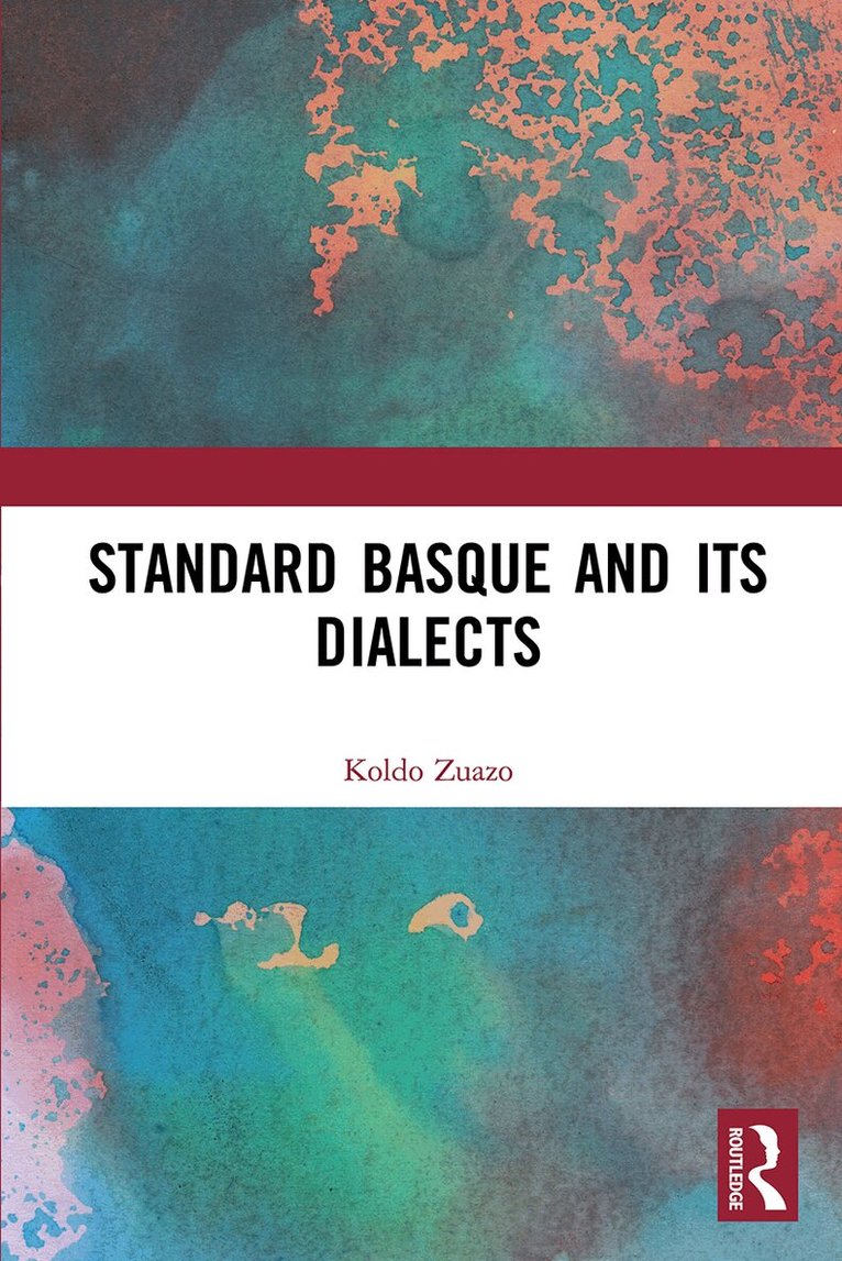 Koldo Zuazo - Standard Basque and Its Dialects, Häftad